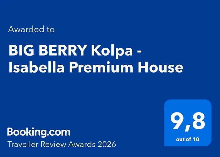 Big Berry Kolpa - Isabella Premium House * Gradac